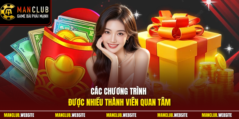 Các chương trình được nhiều thành viên quan tâm